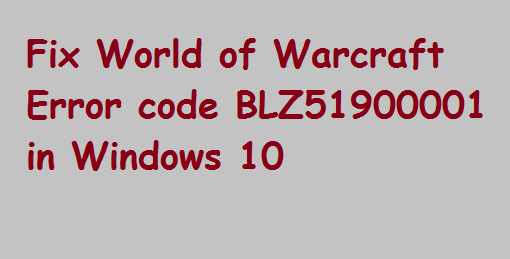 Fix Error code BLZ51900001