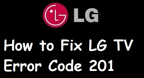 LG TV Error Code 201