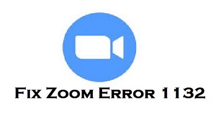 How to Fix Zoom Error Code 1132