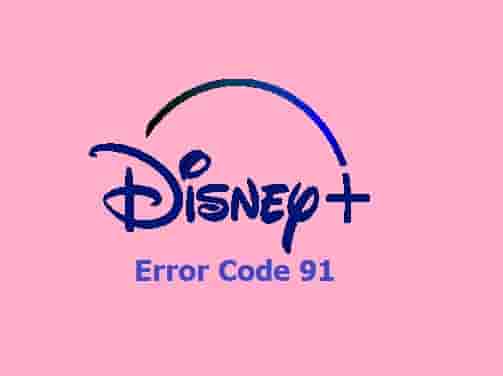 Disney Plus Error Code 91