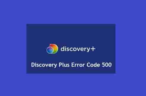 Discovery Plus Error Code 500