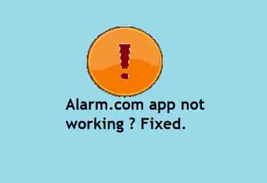 Alarm.com app not working