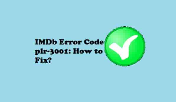 IMDb Error Code plr-3001