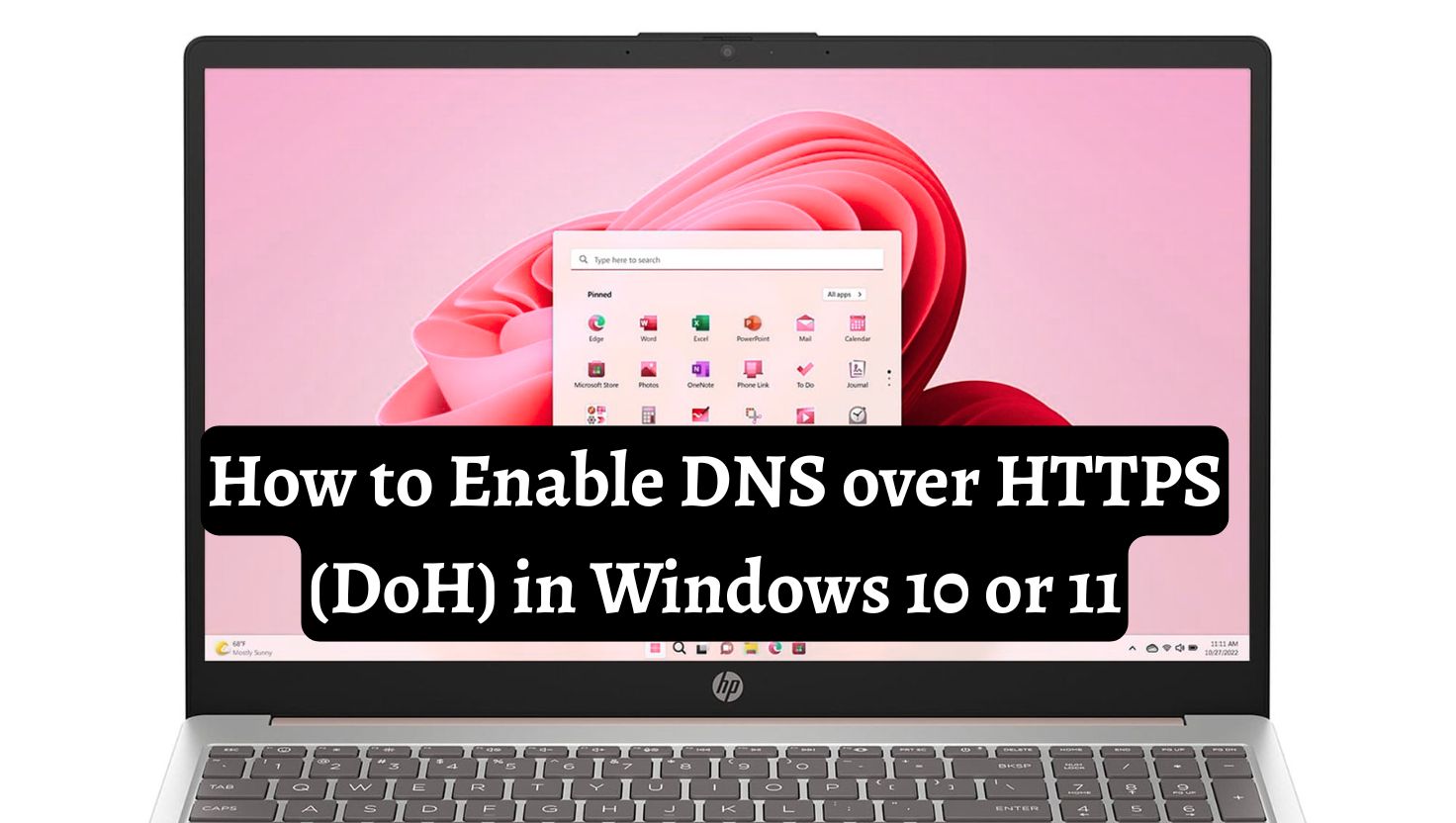 How to Enable DNS over HTTPS (DoH) in Windows 10 or 11?