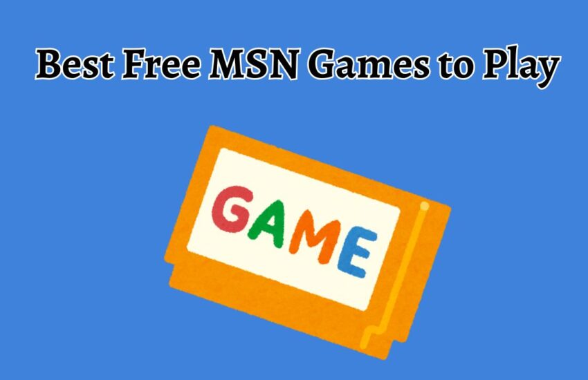 Best Free MSN Games to Play
