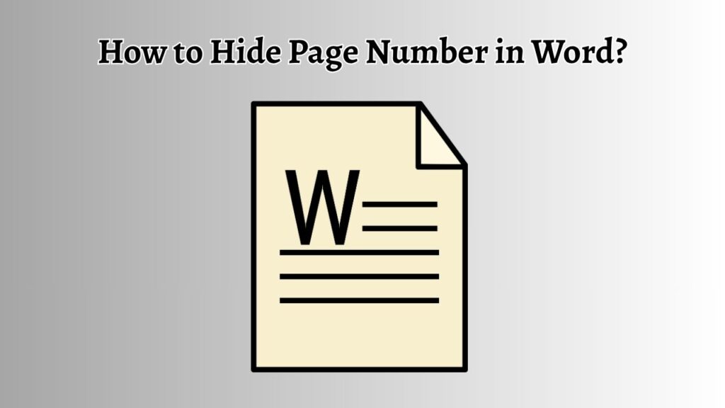 How to Hide Page Number in Word?