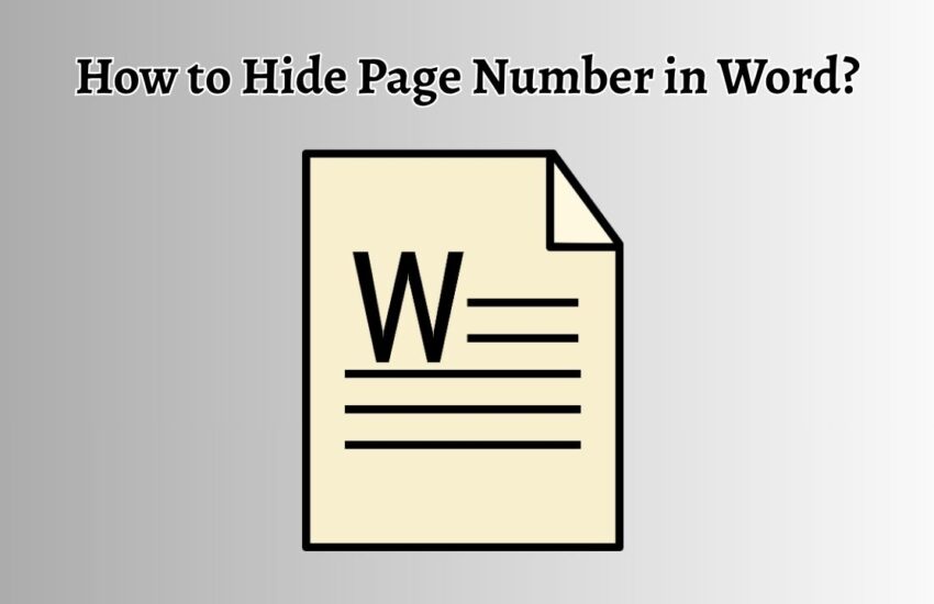 How to Hide Page Number in Word?