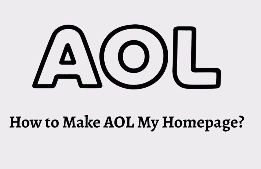How to Make AOL My Homepage