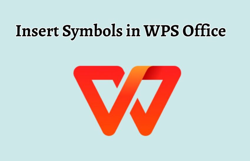 Insert Symbols in WPS Office