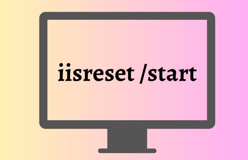 Restart IIS via Command Line (Understanding the iisreset /start Command)