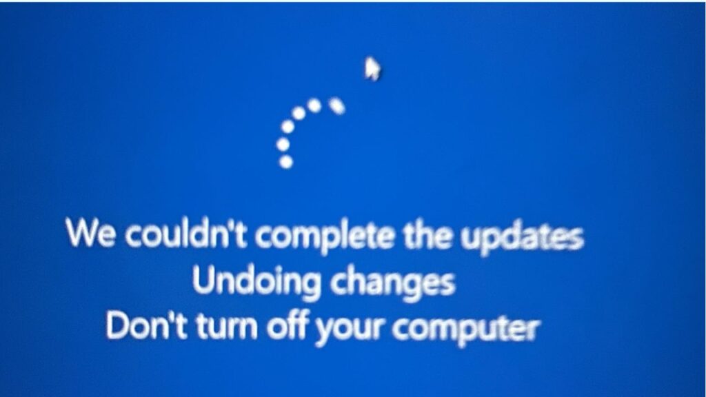 Windows Displays “We Couldn't Complete the Updates.” How to Fix It