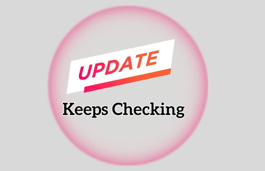 Windows Update Keeps Checking for Updates