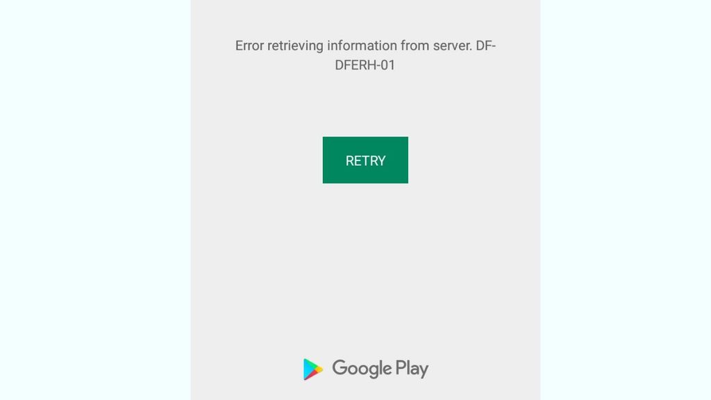 Google Play Store Error DF-DFERH-01