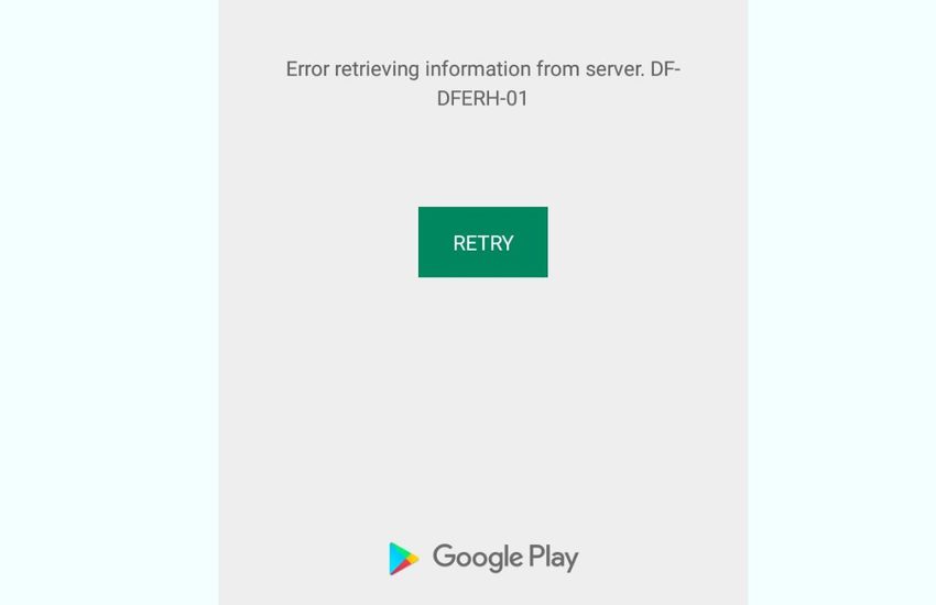 Google Play Store Error DF-DFERH-01