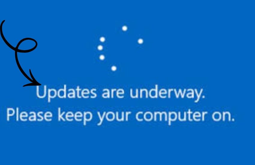 Windows Stuck on Updates Are Underway